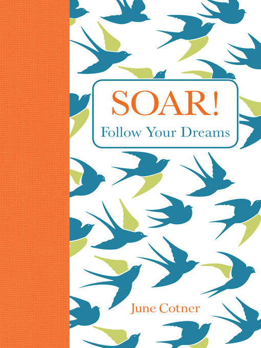 Title details for Soar! by June Cotner - Available